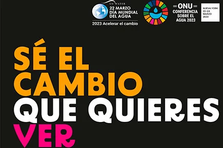 2023: Celebrando el Día Mundial del Agua